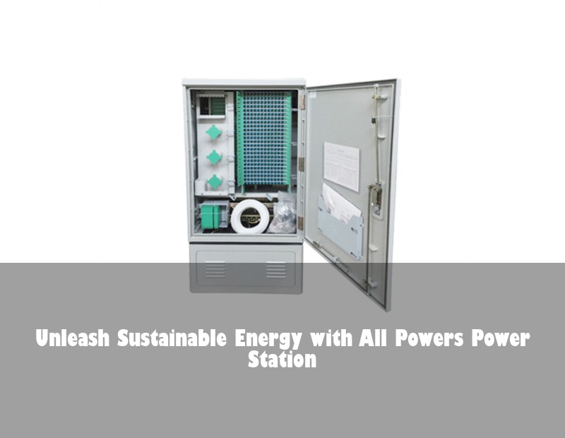 Unleash Sustainable Energy with All Powers Power Station
