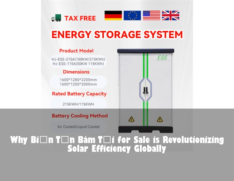 Why Biến Tần Bám Tải for Sale is Revolutionizing Solar Efficiency Globally