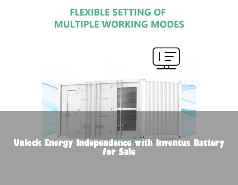 Unlock Energy Independence with Inventus Battery for Sale | Huijue Solar