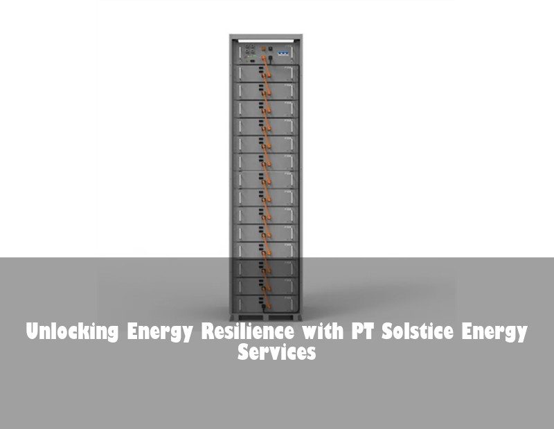 Unlocking Energy Resilience with PT Solstice Energy Services