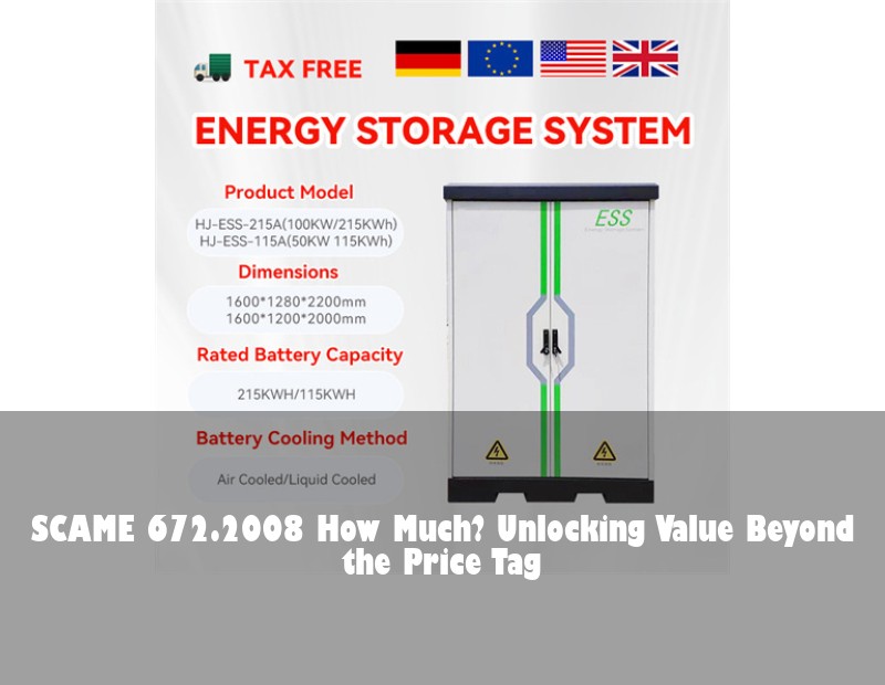 SCAME 672.2008 How Much? Unlocking Value Beyond the Price Tag | Huijue Solar