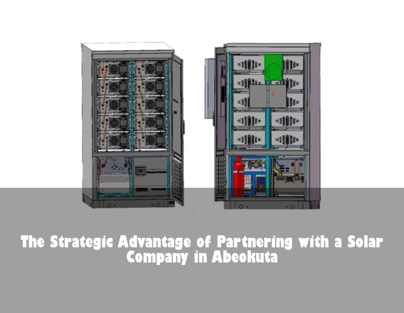 The Strategic Advantage of Partnering with a Solar Company in Abeokuta