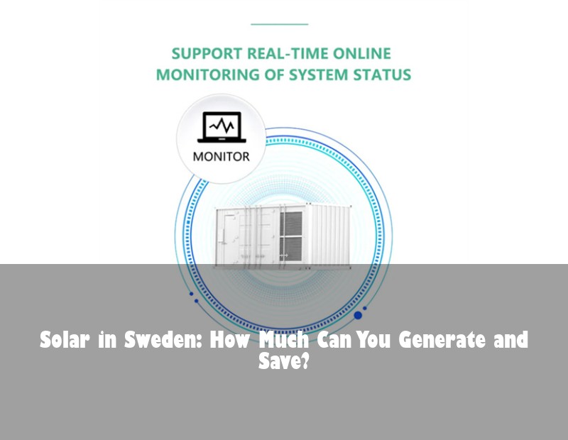 Solar in Sweden: How Much Can You Generate and Save? | Huijue Solar