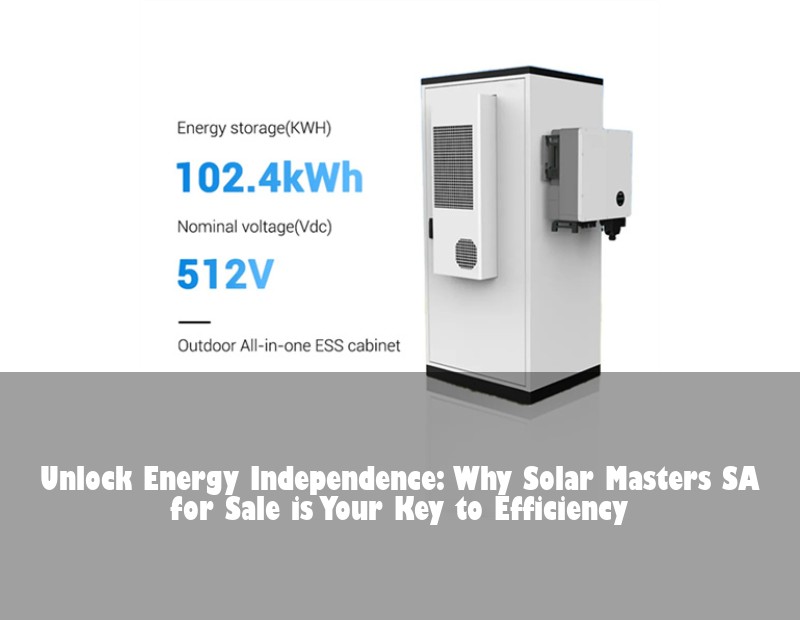 Unlock Energy Independence: Why Solar Masters SA for Sale is Your Key to Efficiency