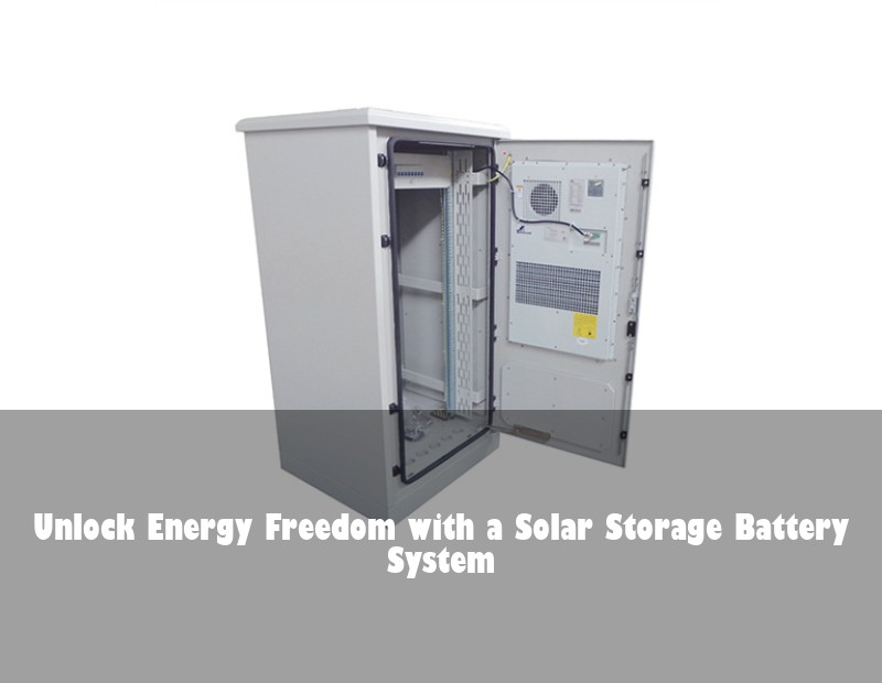 Unlock Energy Freedom with a Solar Storage Battery System