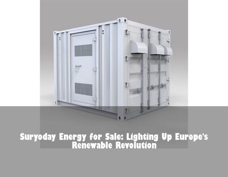 Suryoday Energy for Sale: Lighting Up Europe's Renewable Revolution